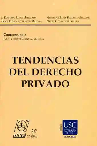 Tendencias Del Derecho Privado