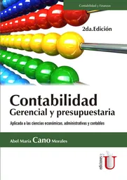 Norma Contabilidad Gerencial Y Presupuestaria Bajo S - Abel Cano