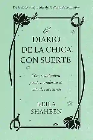 Diario de La Chica Con Suerte