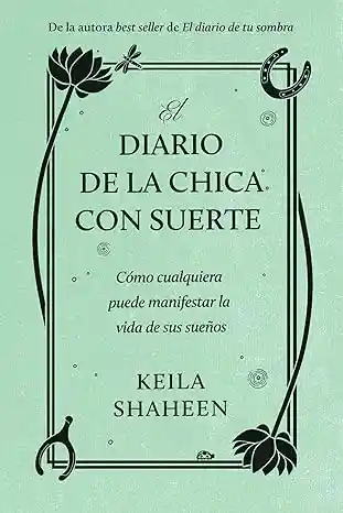 Diario de La Chica Con Suerte