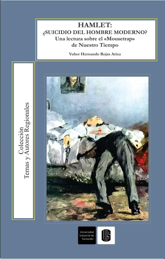 Hamlet: ¿suicidio del hombre moderno?
