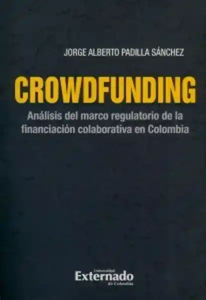 Crowdfunding. - Jorge Alberto Padilla Sánchez
