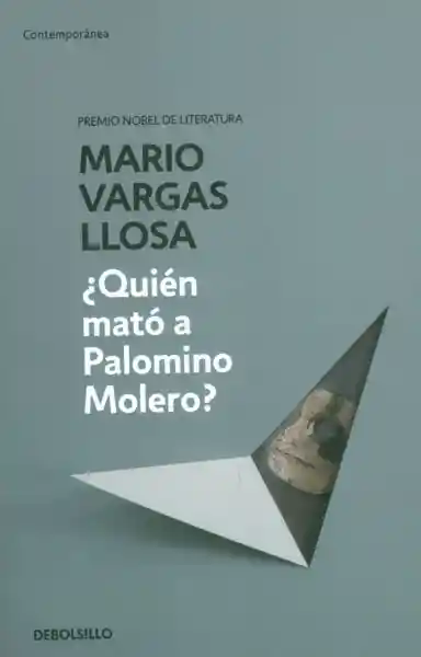¿Quién Mató a Palomino Molero? - Mario Vargas Llosa