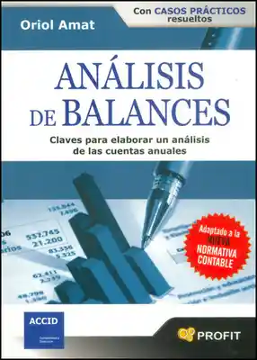 Análisis de Balances. Claves Para Elaborar un Análisis