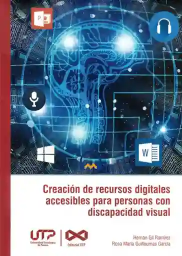 Creación de Recursos Digitales Accesibles Para Personas Con Discapacidad Visual