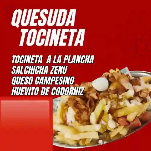 Quesuda con Tocineta