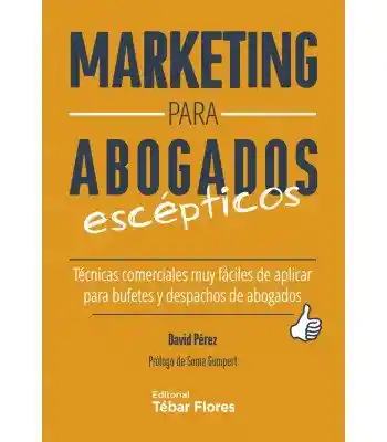Marketing Para Abogados Escepticos