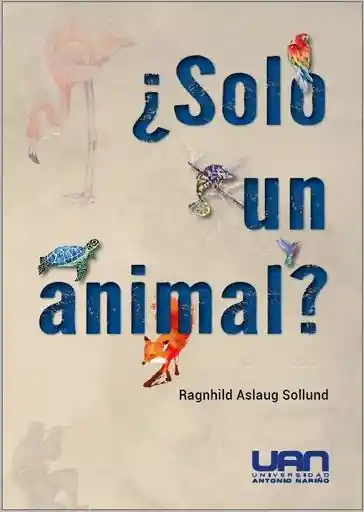 Solo Un Animal