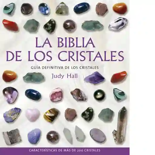 La biblia de los cristales