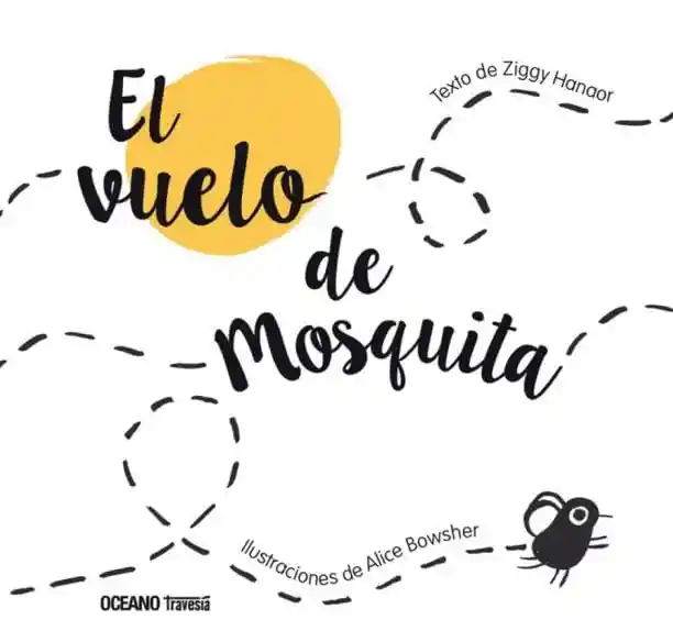 El Vuelo de Mosquita