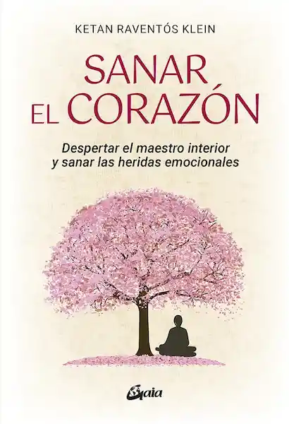 Sanar el Corazón - Ketan Raventos Klein