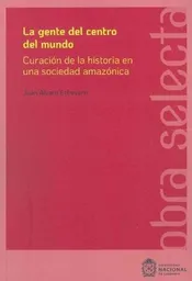 La Gente Del Centro Del Mundo