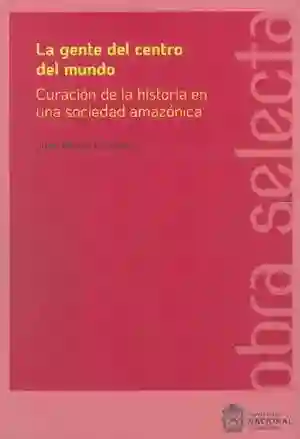 La Gente Del Centro Del Mundo