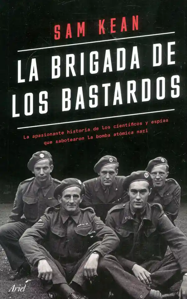 La Brigada de Los Bastardos