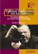 Verdad y Mentira en El Cine
