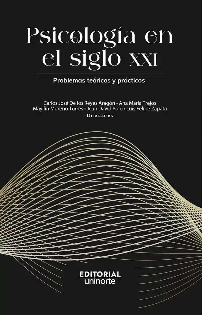 Psicología en El Siglo Xxi : Problemas Teóricos y Prácticos