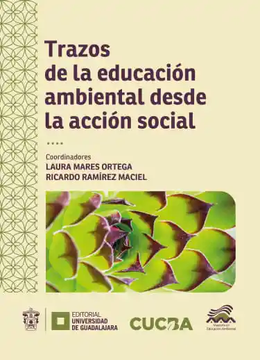 Trazos de La Educación Ambiental Desde La Acción Social