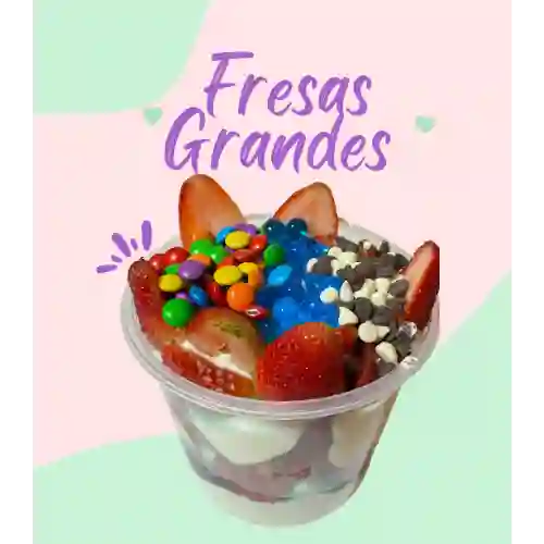 Fresas Grandes