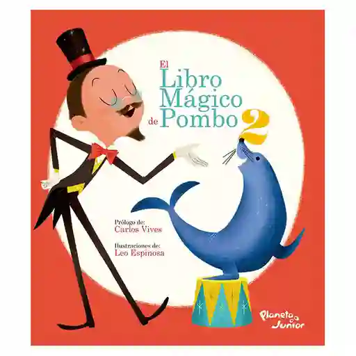 El Libro Mágico de Pombo 2 - Carlos Vives