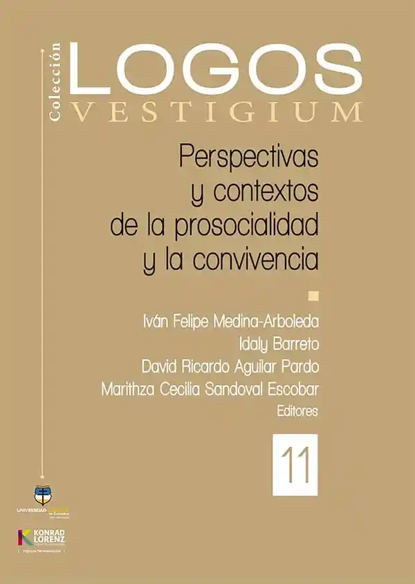 Perspectivas y Contextos de La Prosocialidad y La Convivencia