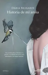 Historia de mi Ansia - Daria Bignardi