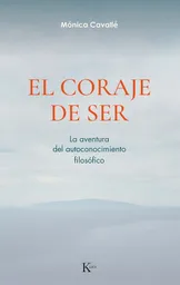 El Coraje de Ser