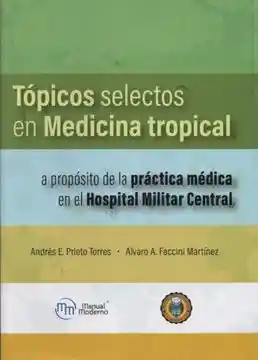 Topicos Selectos en Medicina Tropical