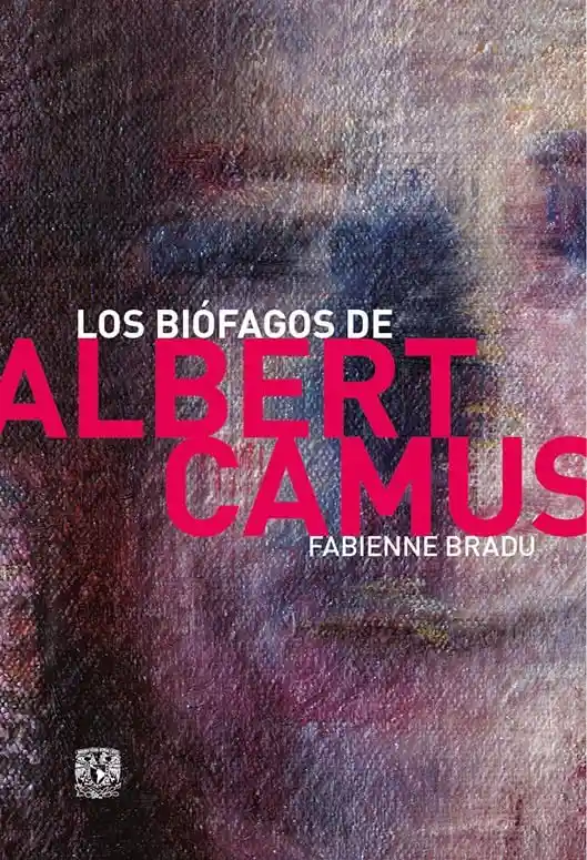 Los Biófagos de Albert Camus