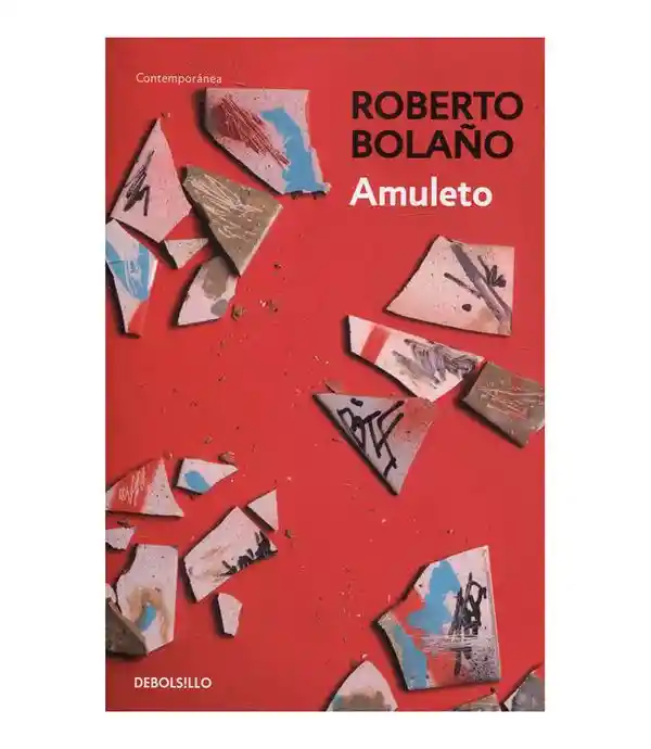 Amuleto - Roberto Bolaño