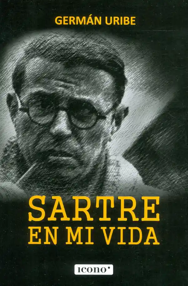Sartre en Mi Vida