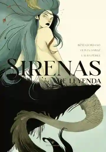 Sirenas de Leyendas - Giordano Remi y Otros