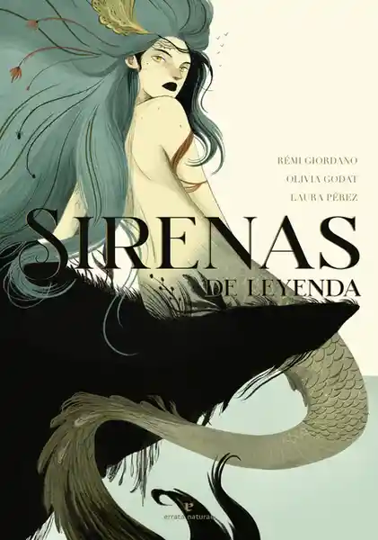 Sirenas de Leyendas - Giordano Remi y Otros