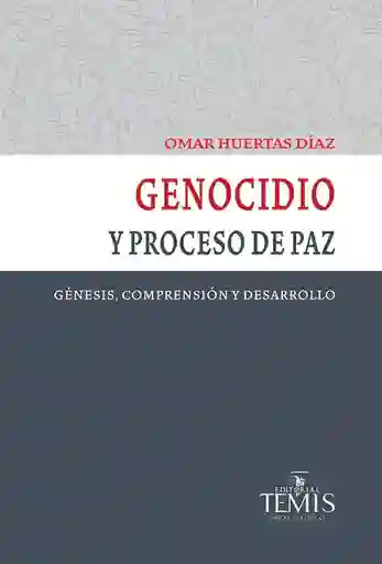 Genocidio y Proceso de Paz