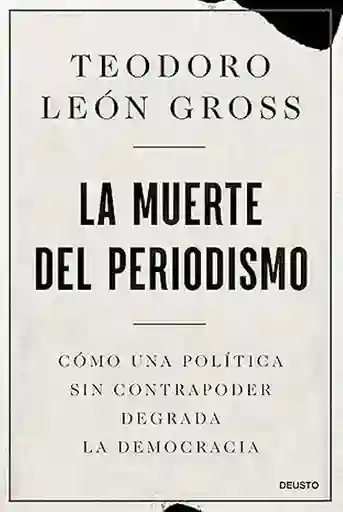 La Muerte Del Periodismo