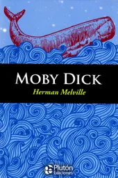 Moby Dick - Herman Melville