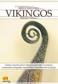Breve Historia de Los Vikingos