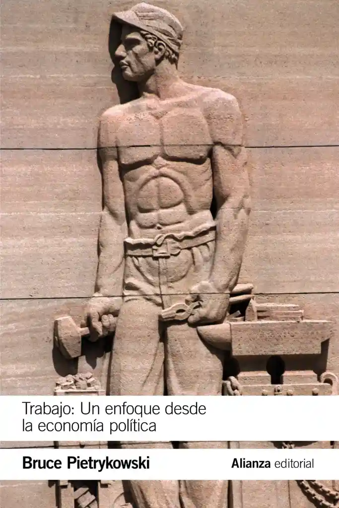 Trabajo Un Enfoque Desde La Economía Política