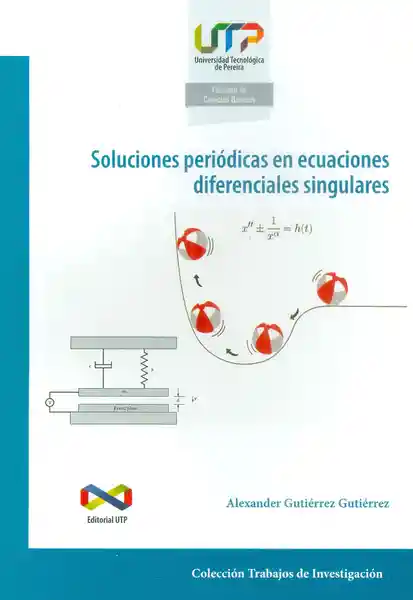 Soluciones Periódicas en Ecuaciones Diferenciales Singulares