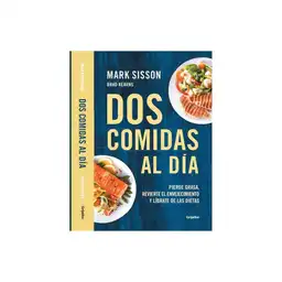 Dos Comidas Al Dia Sisson - Mark Sisson