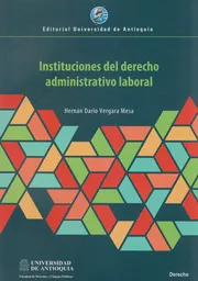 Instituciones Del Derecho Administrativo Laboral
