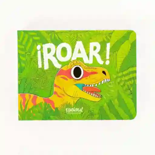 ¡Roar! - Raeioul Incorporated