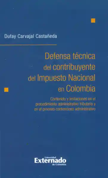 Defensa Técnica Del Contribuyente Del Impuesto Nacional Colombia