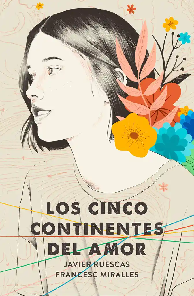Los Cinco Continentes del Amor - Javier Ruescas