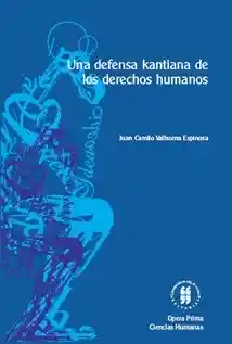 Una Defensa Kantiana de Los Derechos Humanos