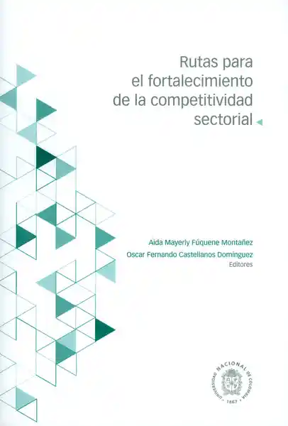 Rutas Para el Fortalecimiento de la Competitividad Sectorial