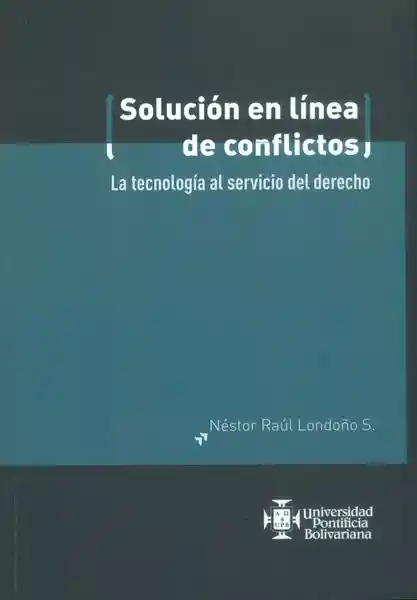 Solución en Línea de Conflictos