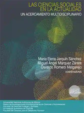 Las Ciencias Sociales En La Actualidad.un Acercamiento Multidisciplinario