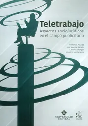 Teletrabajo. Aspectos Sociojurídicos en el Campo Publicitario