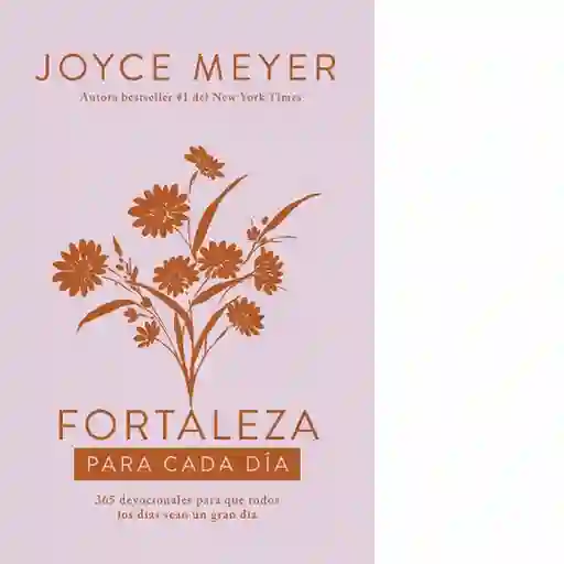 Fortaleza Para Cada Día - Joyce Meyer