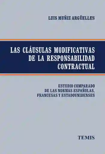 Las Cláusulas Modificativas de La Responsabilidad Contractual